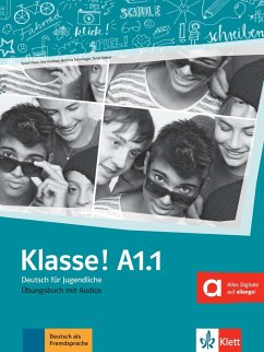 Klasse! A1.1. Übungsbuch mit Audios online - Fleer, Sarah; Koithan, Ute; Mayr-Sieber, Tanja; Schwieger, Bettina