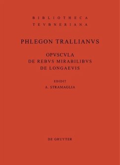 Opuscula de rebus mirabilibus et de longaevis (eBook, PDF) - Phlegon