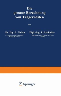 Die genaue Berechnung von Trägerrosten (eBook, PDF) - Melan, E.; Schindler, R.; Rothmayer, R.