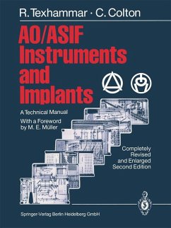 AO/ASIF Instruments and Implants (eBook, PDF) - Texhammar, Rigmor; Colton, Christopher