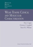 Wilms Tumor: Clinical and Molecular Characterization (eBook, PDF)