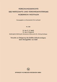 Versuche zur Steigerung des Kokillen-Schluckvermögens beim Stranggießen von Stahl (eBook, PDF) - Speith, Karl Georg