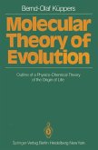 Molecular Theory of Evolution (eBook, PDF)