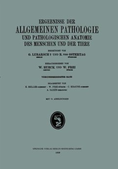 Ergebnisse der Allgemeinen Pathologie und Pathologischen Anatomie des Menschen und der Tiere (eBook, PDF) - Beller, K.; Frei, W.; Krause, W.; Saxén, A.