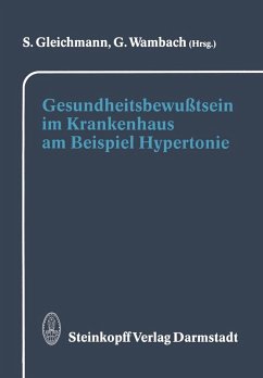 Gesundheitsbewußtsein im Krankenhaus am Beispiel Hypertonie (eBook, PDF)