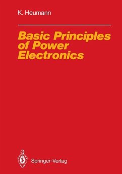 Basic Principles of Power Electronics (eBook, PDF) - Heumann, Klemens