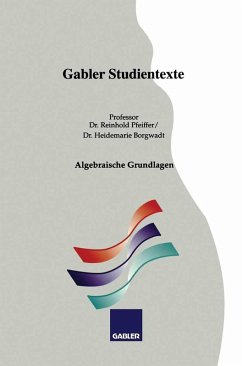 Algebraische Grundlagen (eBook, PDF) - Pfeiffer, Reinhold; Borgwadt, Heidemarie
