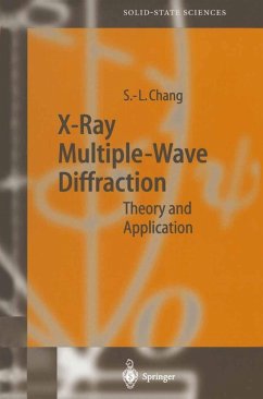 X-Ray Multiple-Wave Diffraction (eBook, PDF) - Chang, Shih-Lin