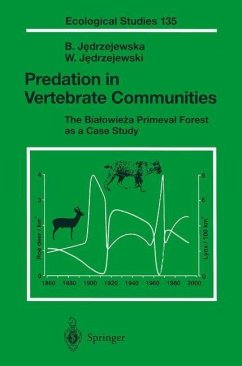 Predation in Vertebrate Communities (eBook, PDF) - Jedrzejewska, Bogumila; Jedrzejewski, Wlodzimierz
