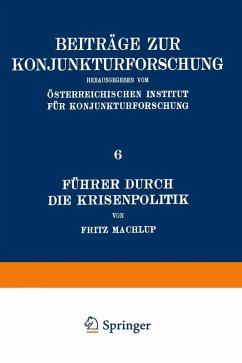 Führer Durch Die Krisenpolitik (eBook, PDF) - Machlup, Fritz