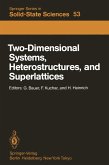 Two-Dimensional Systems, Heterostructures, and Superlattices (eBook, PDF)