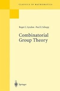 Combinatorial Group Theory (eBook, PDF) - Lyndon, Roger C.; Schupp, Paul E.