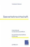 Seeverkehrswirtschaft (eBook, PDF)