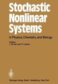 Stochastic Nonlinear Systems in Physics, Chemistry, and Biology (eBook, PDF)