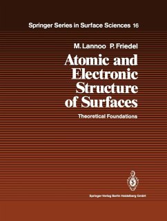 Atomic and Electronic Structure of Surfaces (eBook, PDF) - Lannoo, Michel; Friedel, Paul