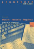 Mensch - Maschine - Megabyte (eBook, PDF)