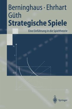 Strategische Spiele (eBook, PDF) - Berninghaus, Siegfried K.; Ehrhart, Karl-Martin; Güth, Werner