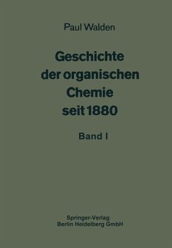 Geschichte der organischen Chemie seit 1880 (eBook, PDF) - Walden, Paul; Graebe, Carl