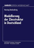 Modellierung der Zinsstruktur in Deutschland (eBook, PDF)