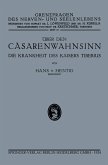 über den Cäsarenwahnsinn (eBook, PDF)