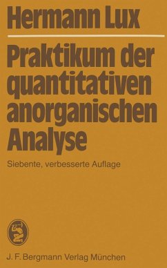 Praktikum der quantitativen anorganischen Analyse (eBook, PDF) - Lux, Hermann