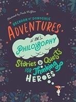 Adventures in Philosophy - O'Donoghue, Brendan