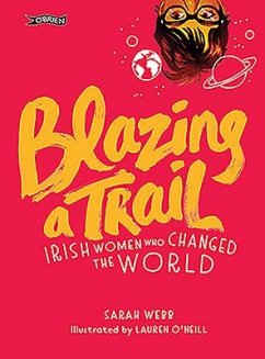 Blazing a Trail - Webb, Sarah