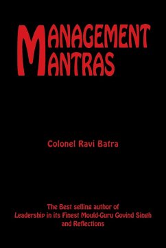 Management Mantras - Batra, Colonel Ravi