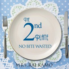 The 2nd Plate No Bite Wasted - Kamo, Mrs Raj