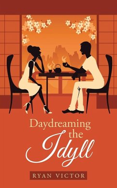 Daydreaming the Idyll - Victor, Ryan