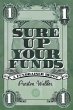 Sure Up Your Funds - Bild 1