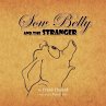 Sow Belly and the Stranger - Bild 1