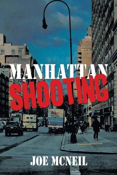 Manhattan Shooting - McNeil, Joe