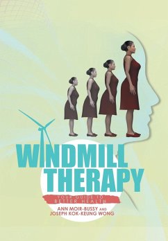 Windmill Therapy - Moir-Bussy, Ann; Wong, Joseph