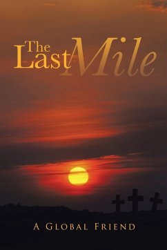 The Last Mile - A. Global Friend