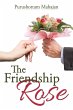 The Friendship Rose - Bild 1