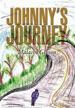 Johnny's Journey - Gibson, Malachi