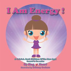 I Am Energy! - Gahan, Mary; Meg Heart