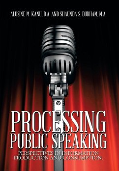 Processing Public Speaking - Kanu D. A., A.; Durham M. A., S.