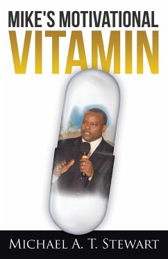 Mike's Motivational Vitamin - Stewart, Michael A. T.