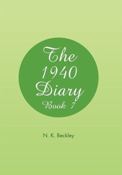 The 1940 Diary - Beckley, N. K.