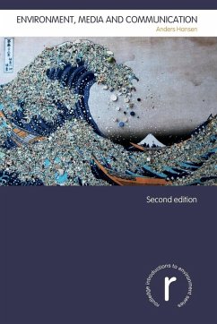 Environment, Media and Communication - Hansen, Anders