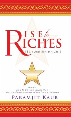 Rise to Riches - Kaur, Paramjit