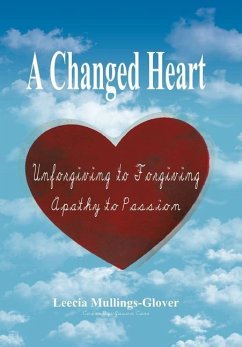 A Changed Heart - Mullings-Glover, Leecia