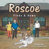 Roscoe Finds A Home - Bild 1