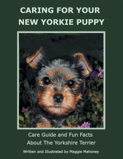 Caring For Your New Yorkie Puppy Von Maggie Mahoney Englisches Buch Bucher De