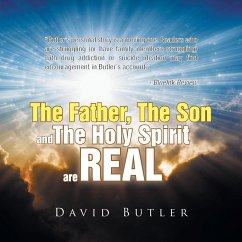 The Father, The Son and The Holy Spirit are REAL - Butler, David