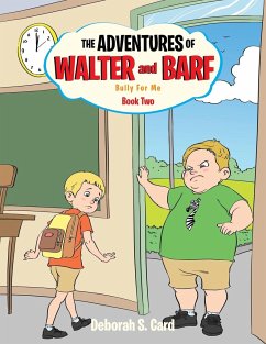 The Adventures of Walter and Barf - Card, Deborah S.