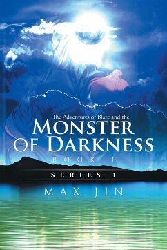 The Adventures of Blaze and the Monster of Darkness - Max Jin