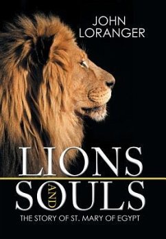 Lions and Souls - Loranger, John